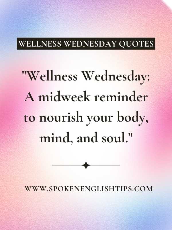 Wellness Wednesday quotes