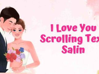 I Love You Scrolling Text Salin