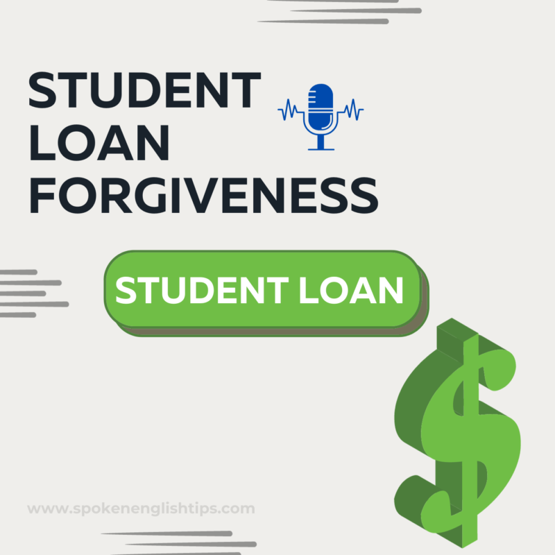 Student Loan Forgiveness Programs