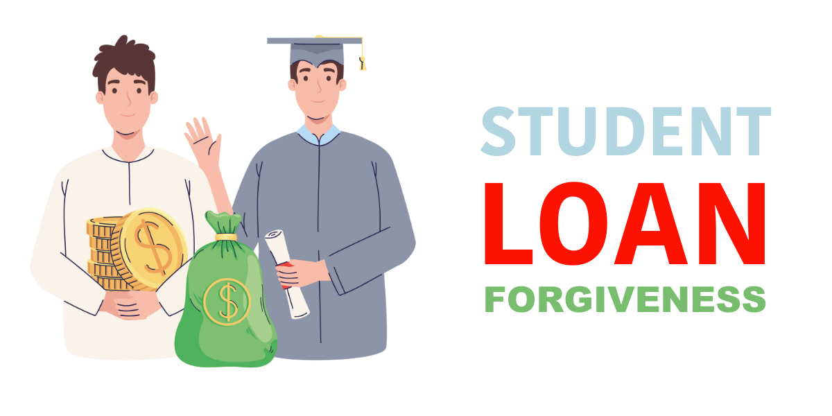 Student Loan Forgiveness