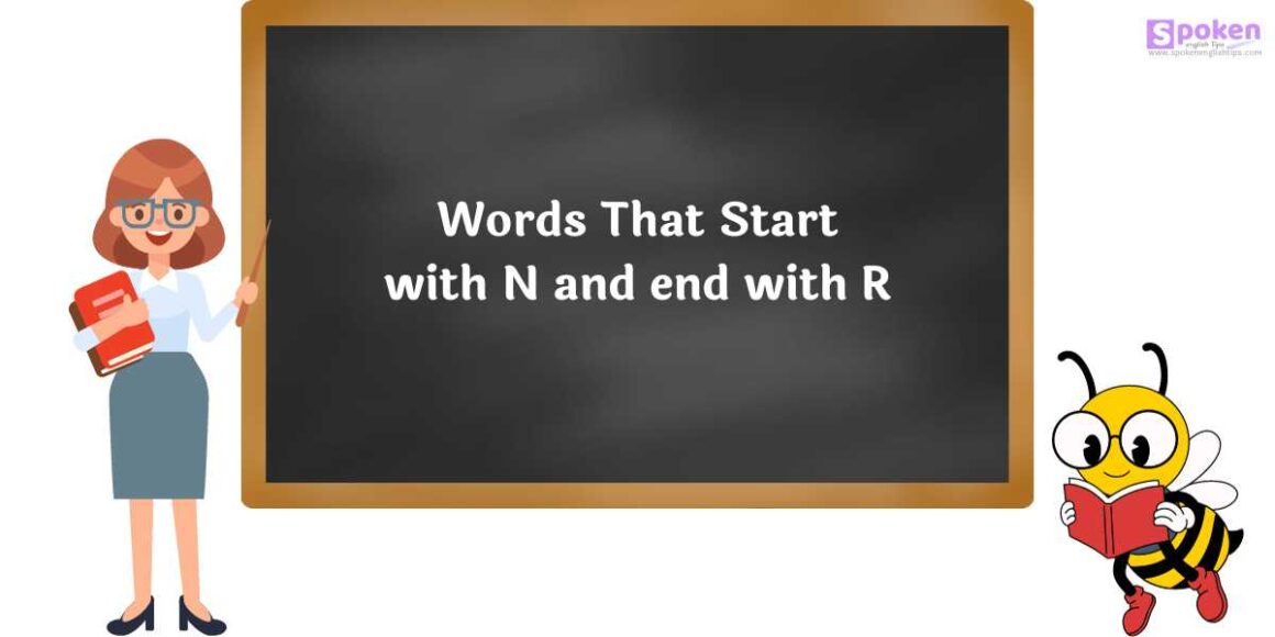 Words That Start with N and end with R