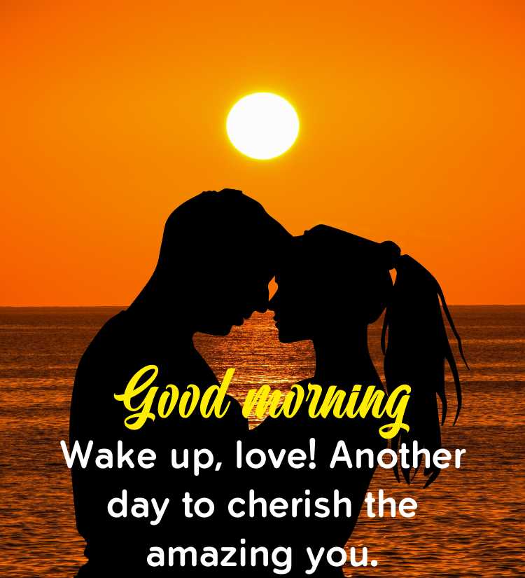 149 Best Good Morning I Love You Images And Wishes 2024