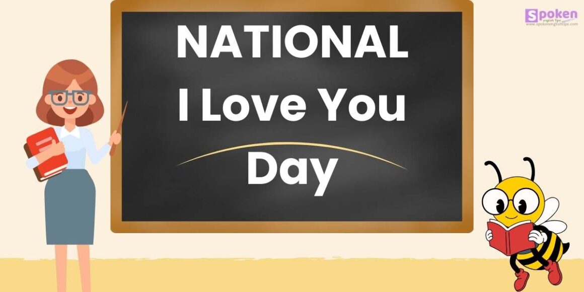 National I Love You Day 2024 Canada Xena Ophelie