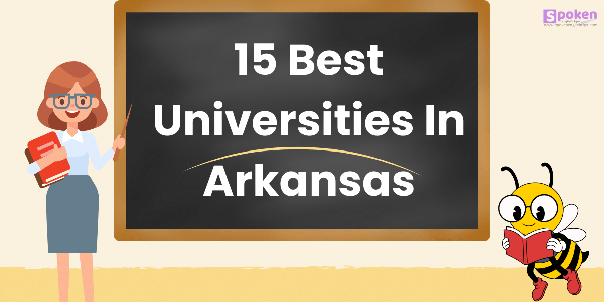 15 Best Universities In Arkansas For International Students