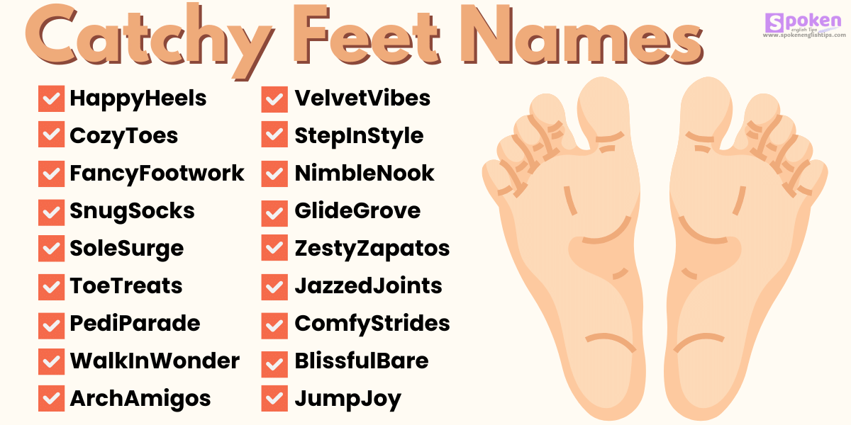 Catchy Feet Names