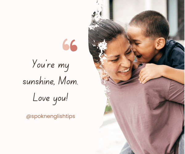 I love you mummy quotes