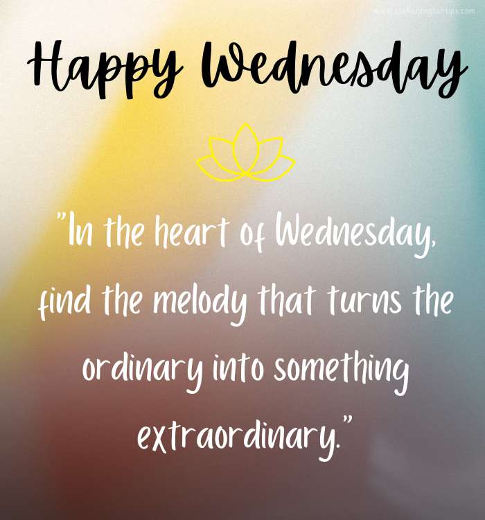 Wonderful Wednesday quotes