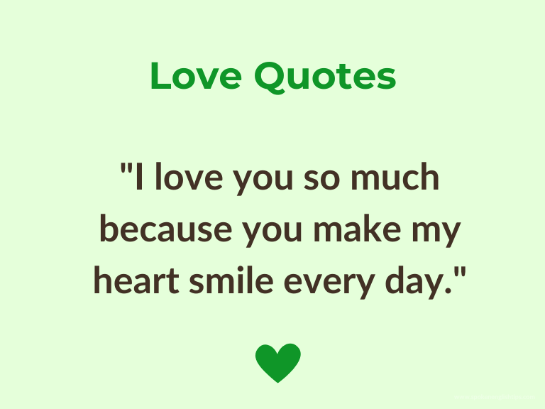 I Love You So Much Because Quotes