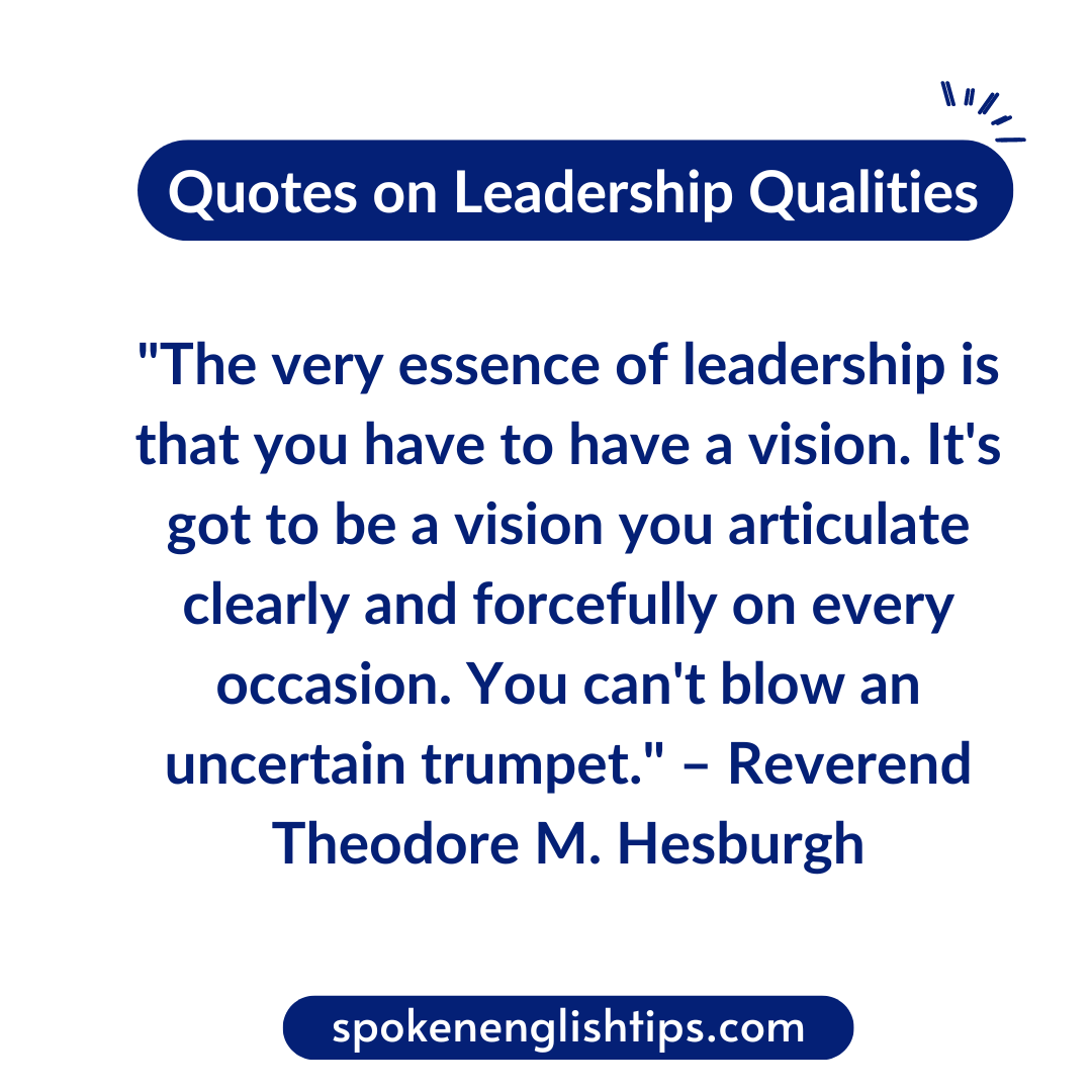 Quotes on Leadership Qualities