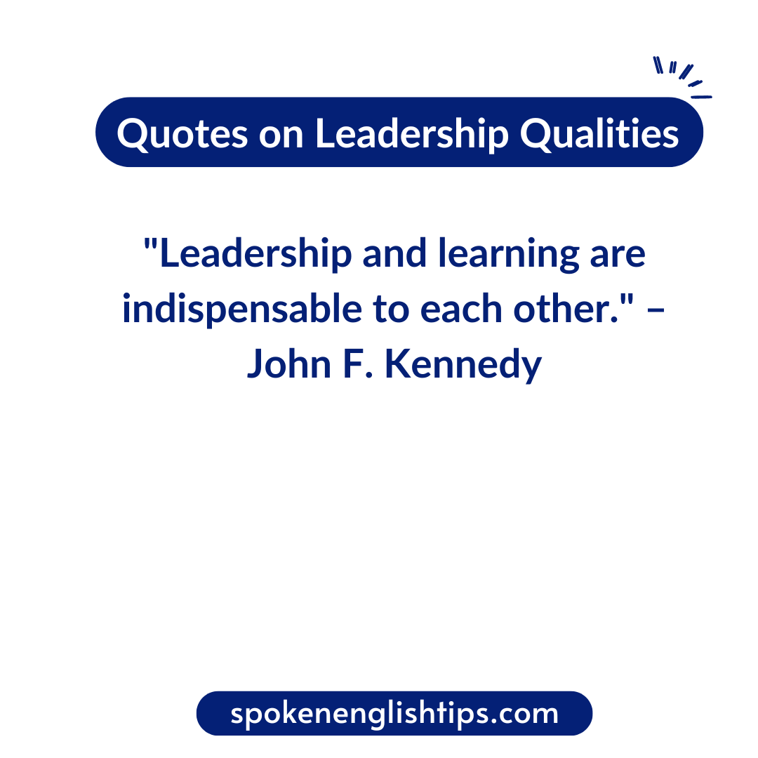 Quotes on Leadership Qualities