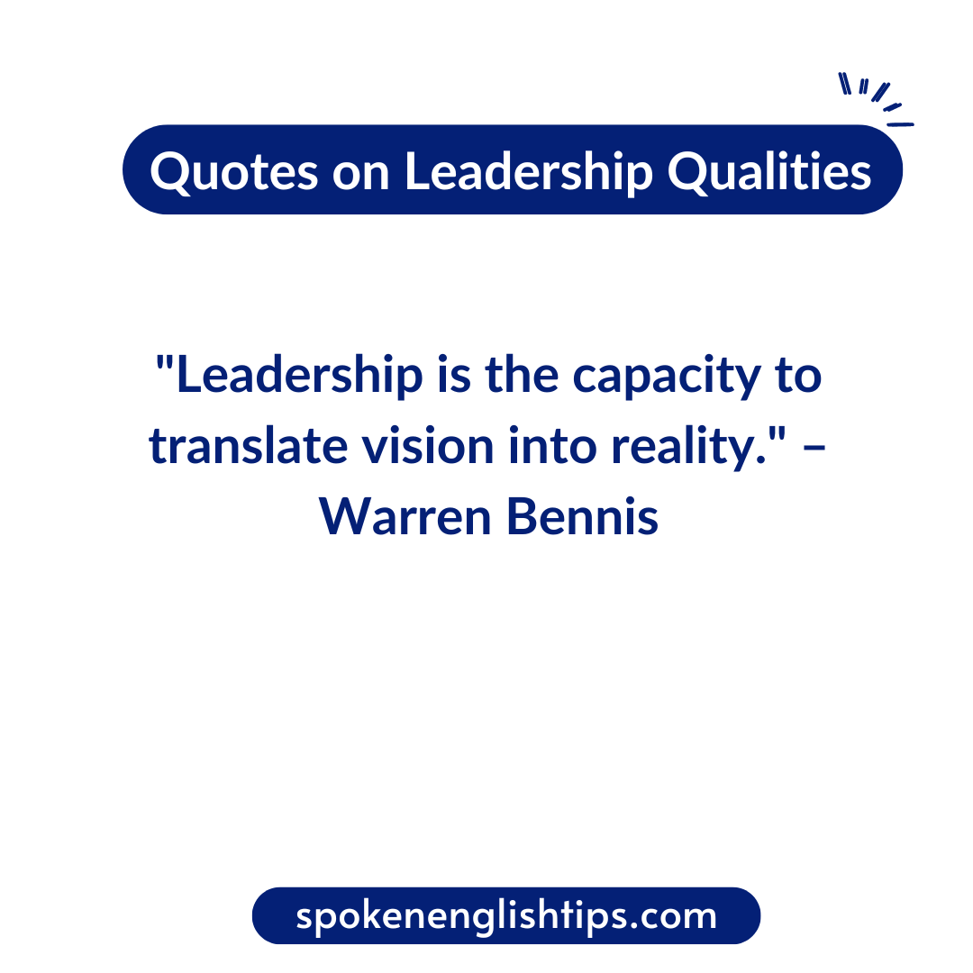 Quotes on Leadership Qualities