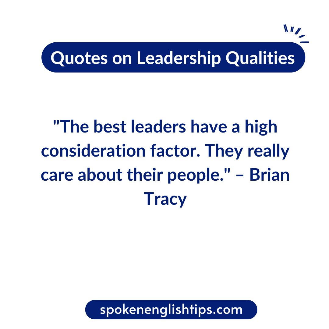 Quotes on Leadership Qualities