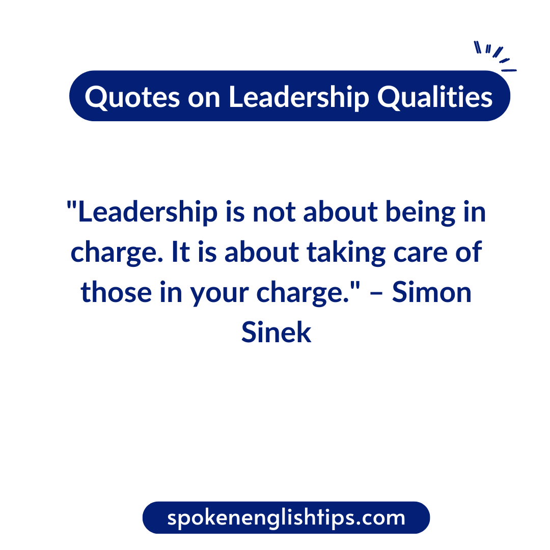 Quotes on Leadership Qualities