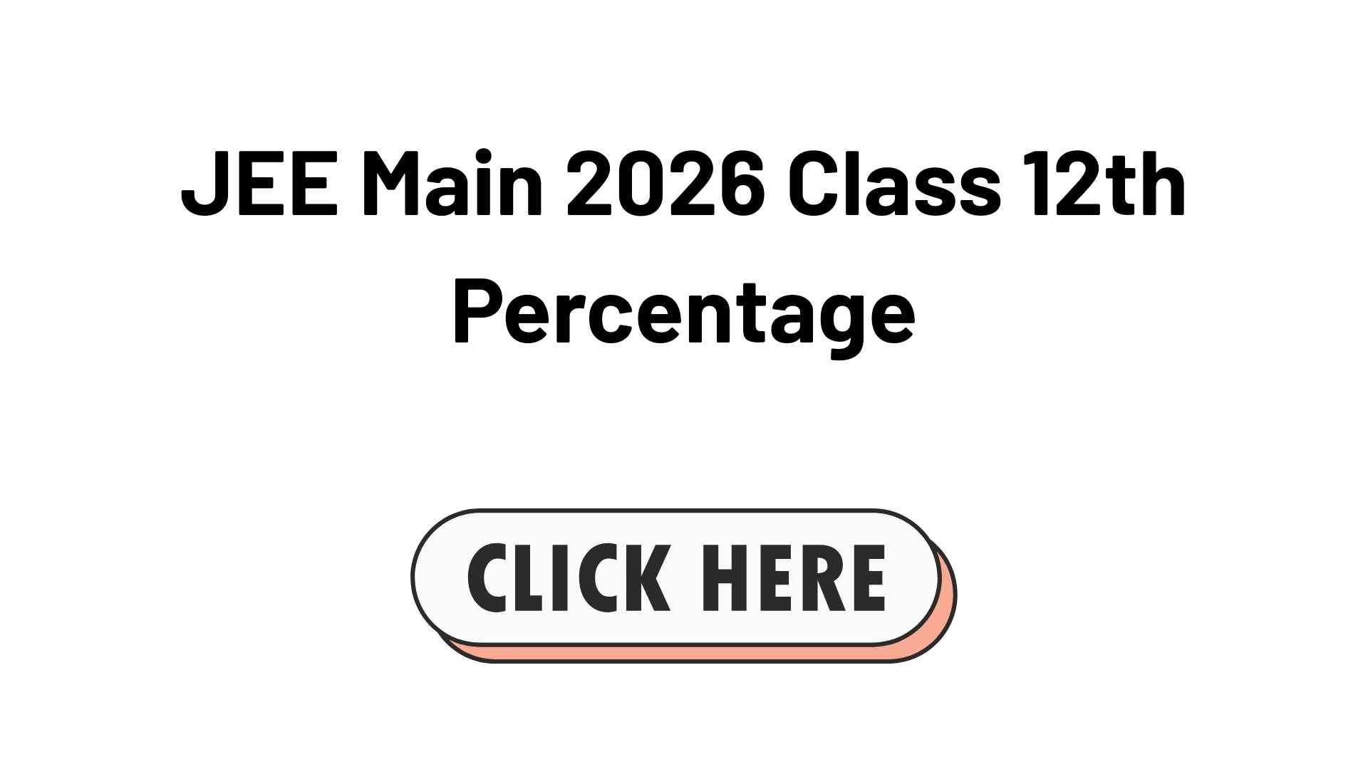 JEE Main 2026 Class 12th Percentage