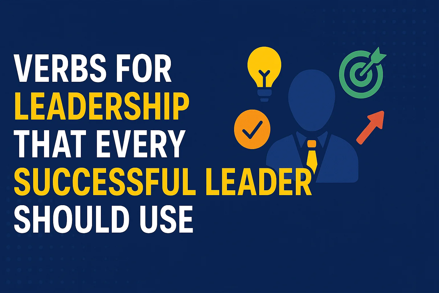 Verbs for Leadership