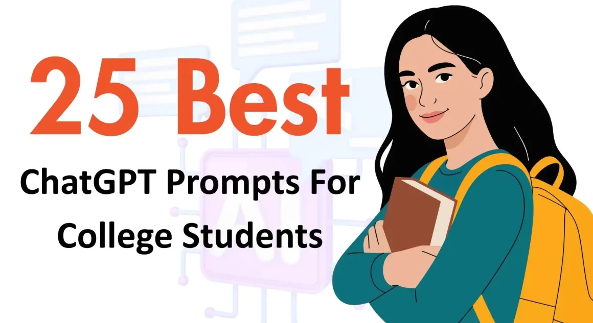 25+ Best Chatgpt Prompts For College Students Best Chatgpt Prompts For College Students