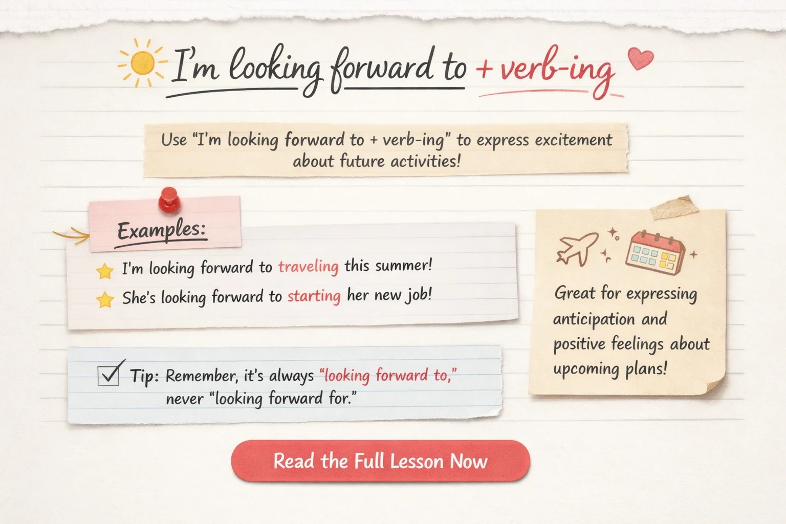 I’m looking forward to + verb-ing