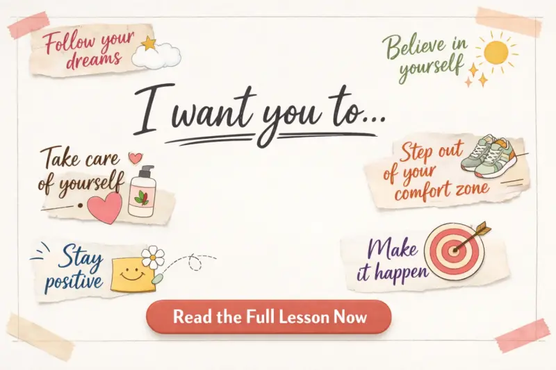 use of I want you to