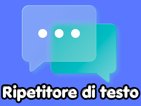 Ripetitore di testo