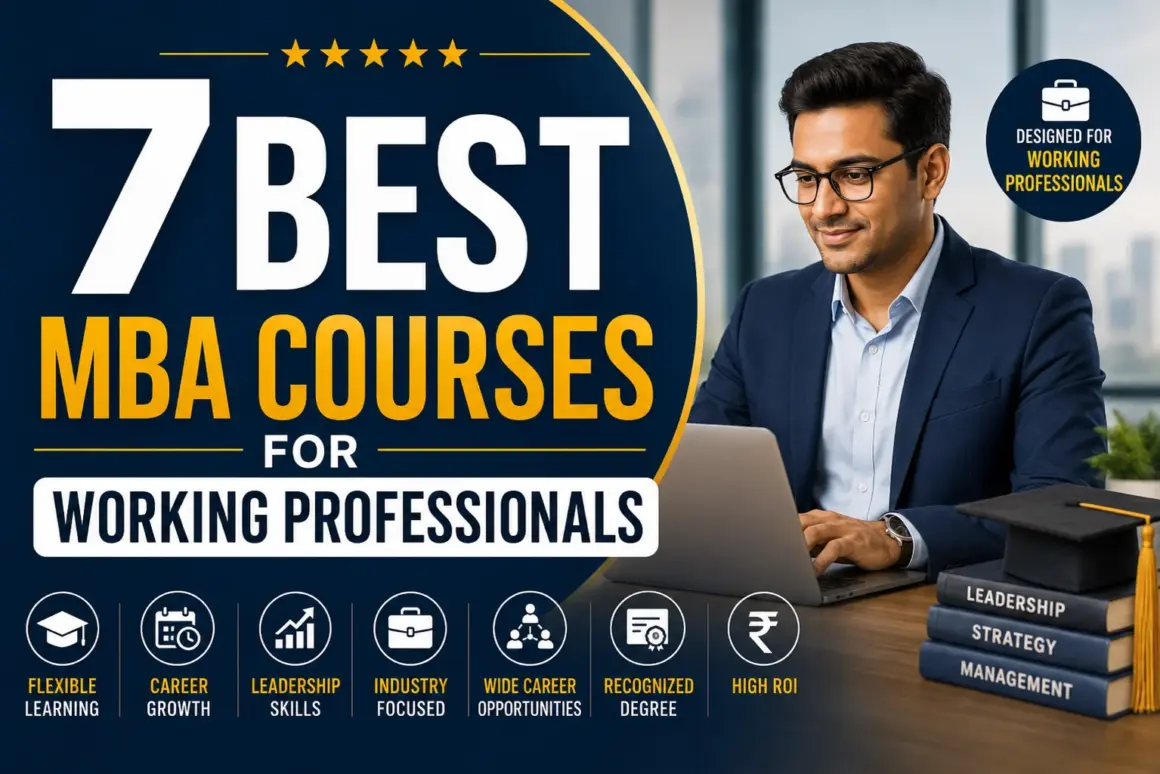 Best MBA Courses for Working Professionals