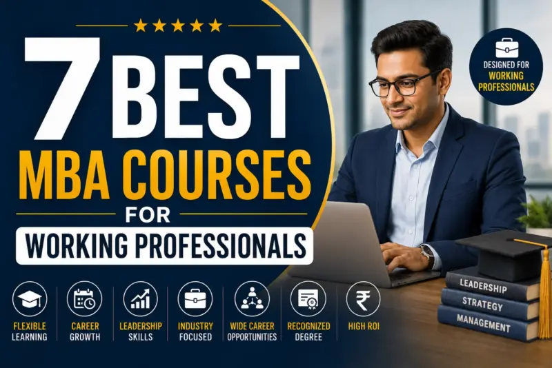 Best MBA Courses for Working Professionals