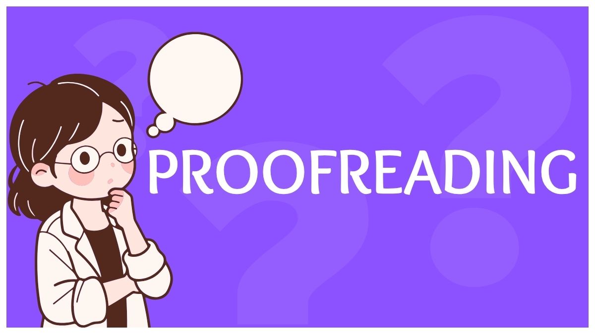 Proofreading
