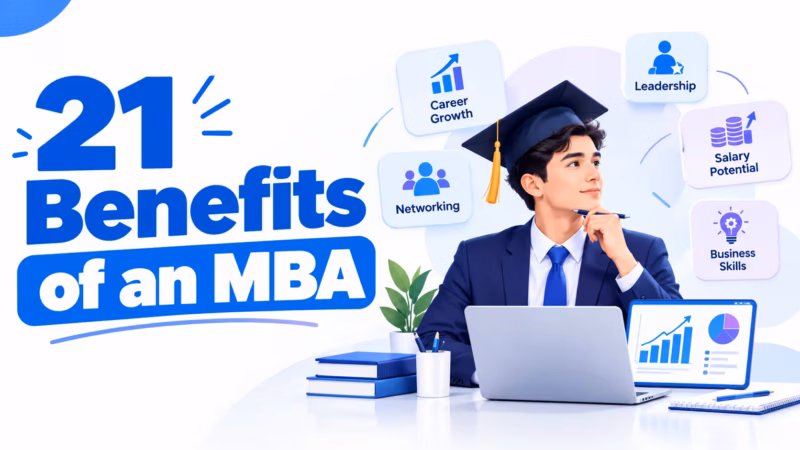 21 Benefits of MBA